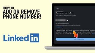 How to Add or Remove a Phone Number Linked to Linkedin Account [EASY]