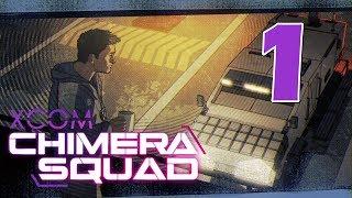 Прохождение XCOM: Chimera Squad #1 - Добро пожаловать в Город-31