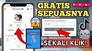 Gratis Sepuasnya || CARA MENAMBAH FOLLOWERS TIKTOK GRATIS 2024 - PERMANEN!