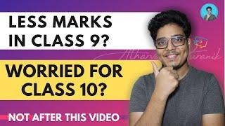Less Marks in Class 9? | Worried For Class 10? | Score 95% in Class 10  