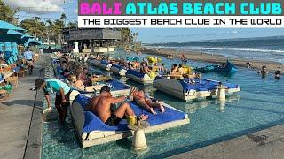 Bali Atlas Beach Club, The Biggest Beach Club in the World