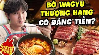 Lần Đầu Ăn Bò Wagyu 5 Sao Ngốn 3 Triệu | Ăn Sập Mâm Đồ Nướng Khổng Lồ | Woossi Food Tour