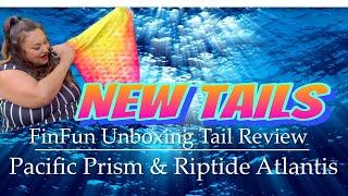 Unboxing Video Fin Fun Mermaid Tails Pacific Prism and Riptide Atlantis with Galaxi #unboxing