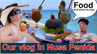 Nusa Penida Vlog, Where to eat and accommodation