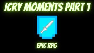 Epic RPG Discord Bot - iCRY Moments Part 1