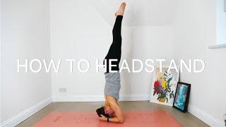 How To Headstand | Beginner Tutorial