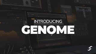 Introducing GENOME