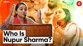 Nupur Sharma: The BJP Firebrand Facing Party Axe