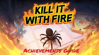 Kill It With Fire - Achievements Guide
