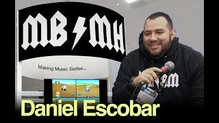 Live from The NAMM Floor with Daniel Escobar