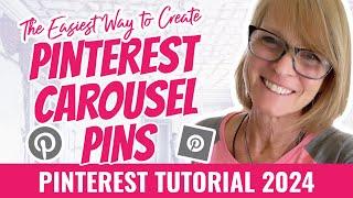 The Easiest Way to Create and Share Pinterest Carousel Pins | Pinterest Tutorial 2024