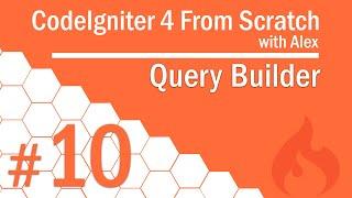 CodeIgniter 4 from Scratch - #10 - Query Builder