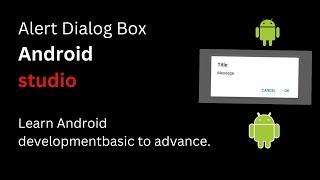 Alert Dialog In Android Studio | Android Development Basic To Advance.