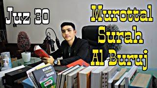 Murottal Surah Al Buruj || Rangga Wira Sakti