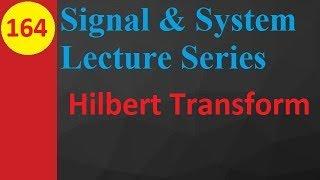 Hilbert Transform (Basics, Definition, Function and properties)