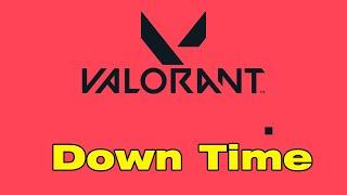 Valorant maintenance today, when will Valorant servers be back up