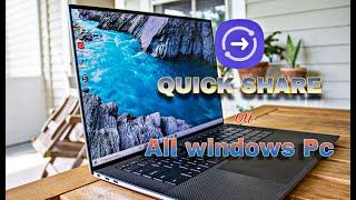Using SAMSUNG Quickshare with any windows pc