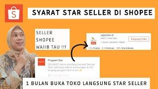 SYARAT DAN KEUNTUNGAN MENJADI STAR SELLER DI SHOPEE 2022 || PROGRAM STAR SELLER SHOPEE