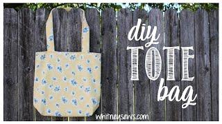 DIY Tote Bag - Beginner Sewing Tutorial - Whitney Sews