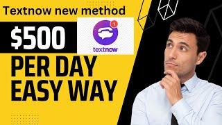 Textnow Disable Problem Fix 2023 ][ Textnow Update Method 99% Working ][ Textnow Update Method 2023