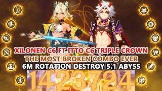 Xilonen C6 ft Itto C6 : The Most Broken Combo Ever : 1.4M DMG Nuke & 6M Rotation Destroy 5.1 Abyss