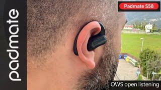 Padmate S58 Earbuds - OWS open listening NEW EXPERIENCE IN OUTDOOR SPORTS