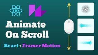 Scroll Reveal Animation in React using Framer Motion