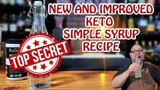 The PERFECT KETO Simple Syrup