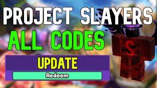ALL Project Slayers CODES | Roblox Project Slayers Codes (June 2023)