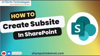 Create a Subsite in SharePoint Online | How to create SharePoint Subsite | SharePoint Online Subsite