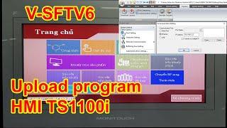 V-SFTV6: How to upload program TS1100i HMI by ethernet cable - P3 | Upload chương trình Hmi Fuji.