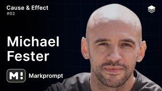 Scaling AI for Customer Support at Markprompt with Effect | Cause & Effect #2