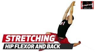 Stretching hip flexors - Extremely important