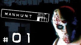 Lets Play Manhunt [HD] #01 - Lasst die Jagd beginnen..