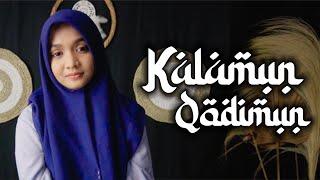 KALAMUN QODIMUN - NING UMI LAILA