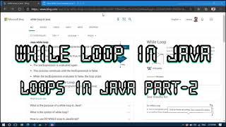 While Loop in Java | Loops in Java Part-2 | Code-Wode | Java Development.