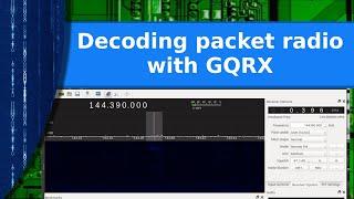 Ham Radio - Decoding packet radio with GQRX