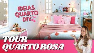 TOUR PELO QUARTO ROSA - Faça você mesmo  [DIY]