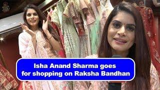 Kundali Bhagya's Isha Anand Sharma goes for shopping on Raksha Bandhan