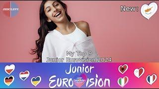 My Top 9 | JUNIOR EUROVISION 2024 | + 