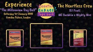 The Heartless Crew | Experience | The Millennium Day Ball | Camden Palace | Sat 1st January 2000 |