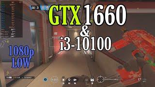 GTX 1660 & I3 10100 | Rainbow Six Siege  | Vulkan API - low in 2021