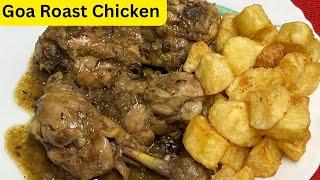 Goa Roast Chicken / delicious Goa roast chicken with chips / Yasmin Fernandes Recipes