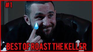 Best of Roast The Keller #1/ mit Pietro,Rouslan,Mois,Abu,Manu,Sinan etc.