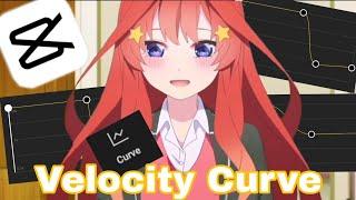 Anime Edit Velocity Curve Tutorial | CapCut