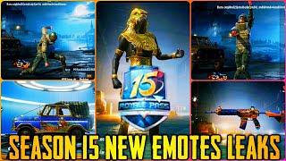 SEASON 15 LEAKS: ROYAL PASS EMOTES | PAYLOAD 2.0 MODE | WILL OF HOURS LUCKY SPIN | SEASON 15 LEAKS