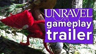 Unravel Gameplay Trailer - E3 2015 EA Conference - A little man made out of yarn goes on a journey