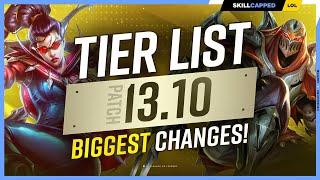 NEW TIER LIST for PATCH 13.10 - EVERYTHING HAS CHANGED!