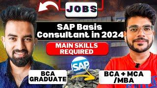What are the Main Skills Required to become a SAP Basis Consultant in 2024