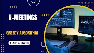 Efficient Greedy Algorithm for Maximum Meetings in One Room | Step-by-Step Solution